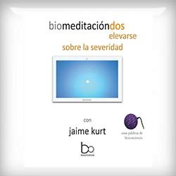 portada biomeditacion dos elevarse sobre la severidad bioconciencia